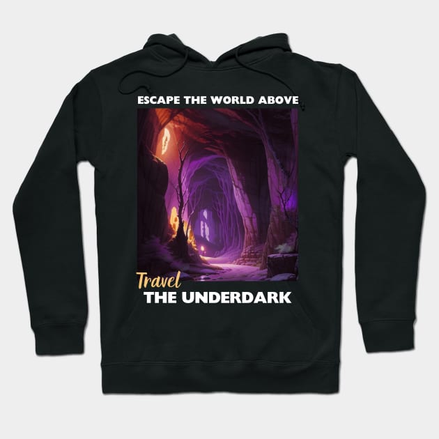 Underdark Tourism Poster V2 - Travel D&D Hoodie by CursedContent